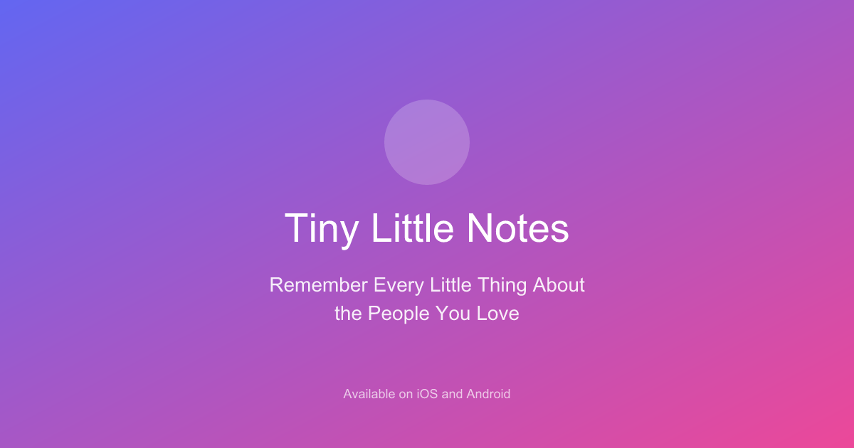 Tiny Little Notes - Be the One Who Remembers